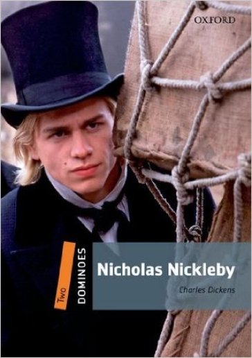 Nicholas Nickleby. Dominoes. Livello 2. Con CD-ROM - Charles Dickens