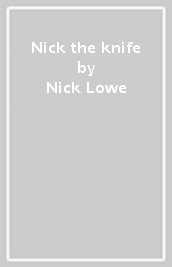 Nick the knife