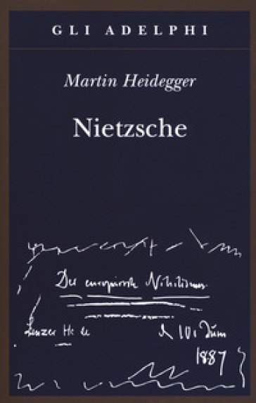 Nietzsche. Nuova ediz. - Martin Heidegger