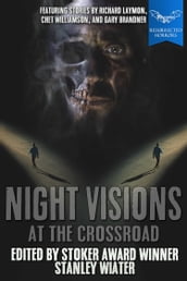 Night Visions: At the Crossroad