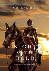 Night of the Bold (Kings and SorcerersBook 6)