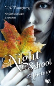Night school - tome 2