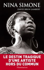 Nina Simone, une vie