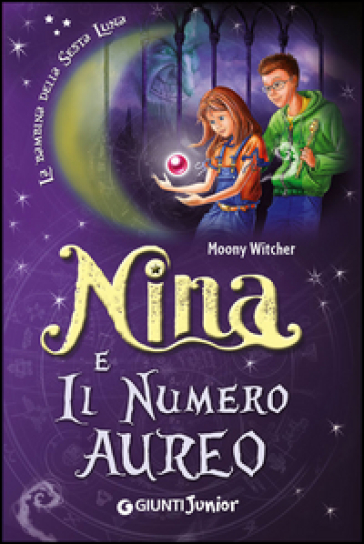 Nina e il numero aureo - Moony Witcher