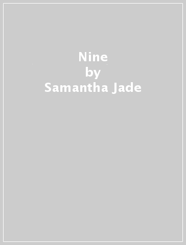 Nine - Samantha Jade