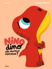 Nino Dino - Une nouvelle maîtresse?
