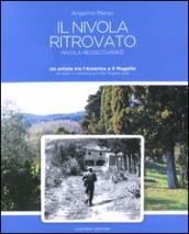 Il Nivola ritrovato. Un artista tra l America e il Mugello. Ediz. italiana e inglese