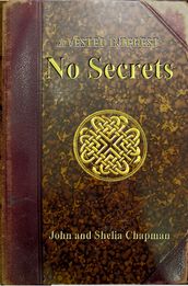 No Secrets: A Vested Interest 3