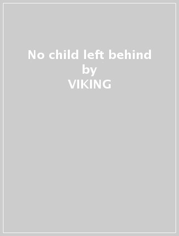 No child left behind - VIKING