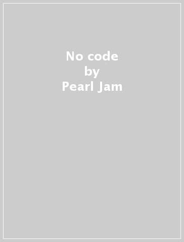 No code - Pearl Jam