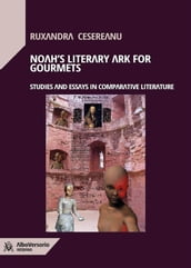 Noah s ark for Literary Gourmets