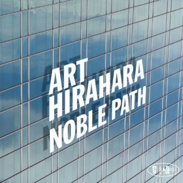 Noble path - ART HIRAHARA