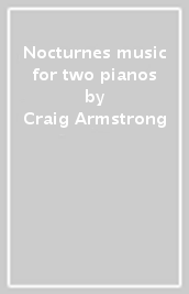 Nocturnes music for two pianos