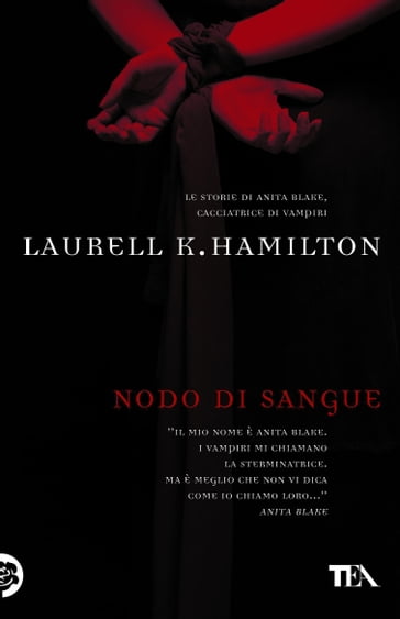 Nodo di sangue - Laurell K. Hamilton