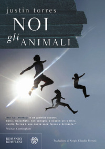 Noi, gli animali - Justin Torres