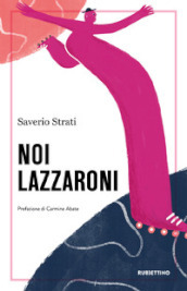 Noi lazzaroni