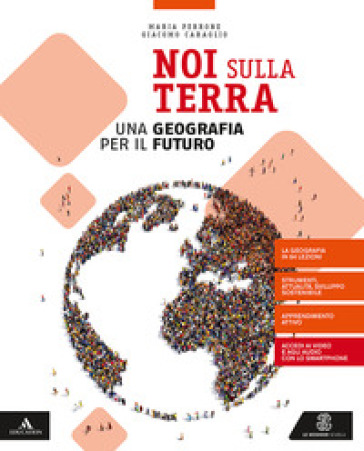 Noi sulla terra. Per gli Ist. tecnici e professionali. Con e-book. Con espansione online. Con Libro: Atlante geografico - Maria Perrone - Giacomo Caraglio