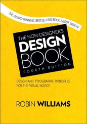 Non-Designer s Design Book, The
