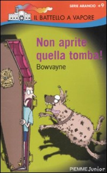 Non aprite quella tomba! - Bowvayne