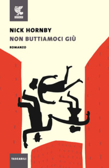 Non buttiamoci giù - Nick Hornby