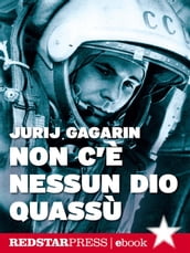 Non c è nessun dio quassù