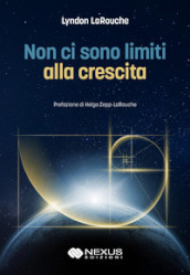 Non ci sono limiti alla crescita