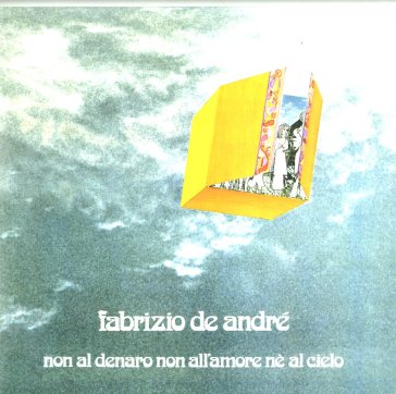 Non al denaro non all'amore ne al cielo - Fabrizio De André