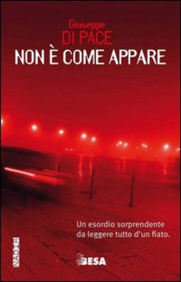 Non è come appare - Giuseppe Di Pace