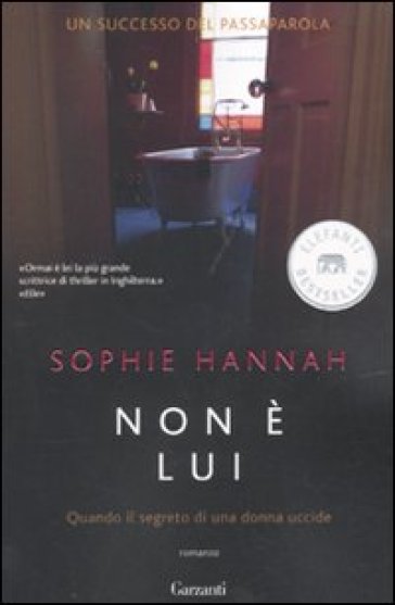 Non è lui - Sophie Hannah