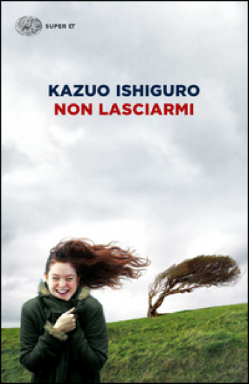 Non lasciarmi - Kazuo Ishiguro