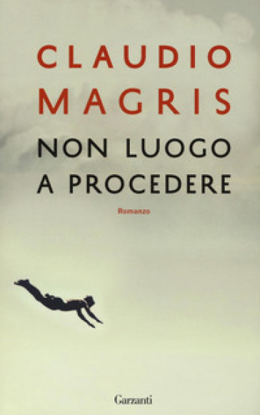 Non luogo a procedere - Claudio Magris