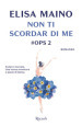 Non ti scordar di me. #Ops. Libro2.