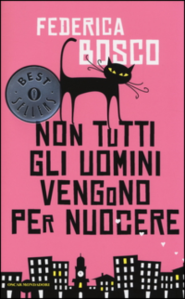 Non tutti gli uomini vengono per nuocere - Federica Bosco