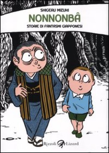 NonNonBa. Storie di fantasmi giapponesi - Shigeru Mizuki