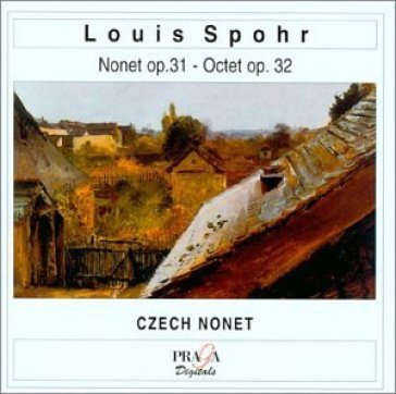 Nonetto op.31, ottetto op.32 - Louis Spohr