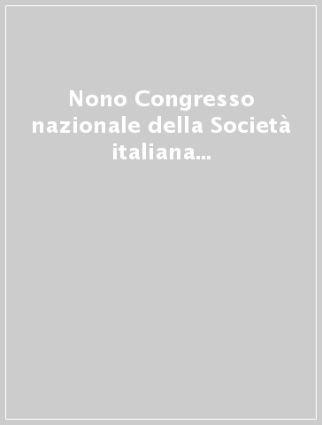Nono Congresso nazionale della Società italiana di andrologia (Ancona, 14-16 settembre 1995)