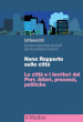 Nono rapporto sulle città. Le città e i territori del PNRR. Attori, processi, politiche