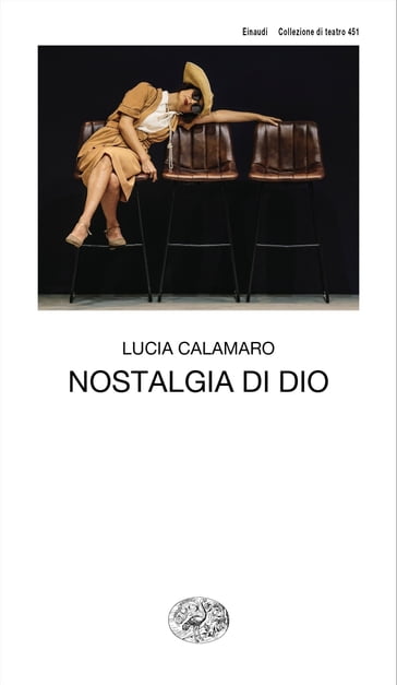 Nostalgia di Dio - Lucia Calamaro