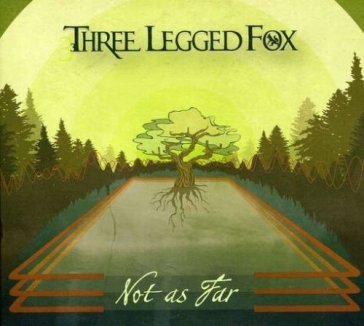 Not as far - THREE LEGGED FOX