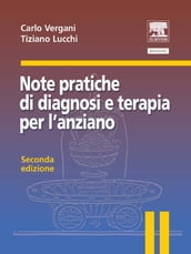 Note pratiche di diagnosi e terapia per l anziano