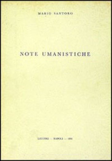 Note umanistiche - Mario Santoro