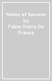 Notes of Success