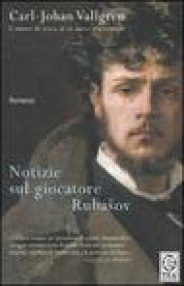 Notizie sul giocatore Rubasov - Carl-Johan Vallgren