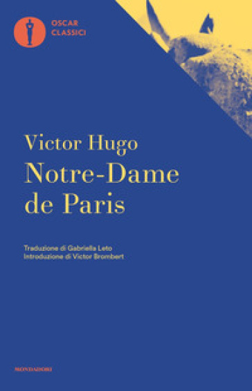 Notre Dame de Paris - Victor Hugo