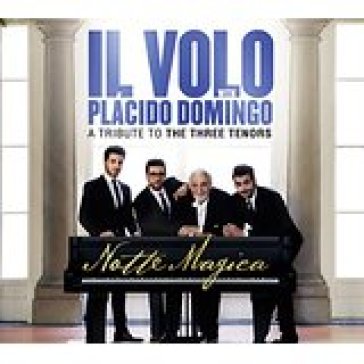 Notte magica - a tribute to the three tenors (2cd + 1 dvd) - Il Volo