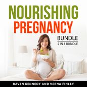 Nourishing Pregnancy Bundle, 2 in 1 Bundle