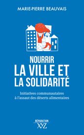 Nourrir la ville et la solidarité