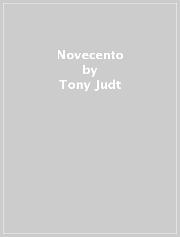 Novecento - Tony Judt