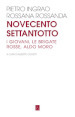 Novecentosettantotto. I giovani, le Brigate Rosse, Aldo Moro