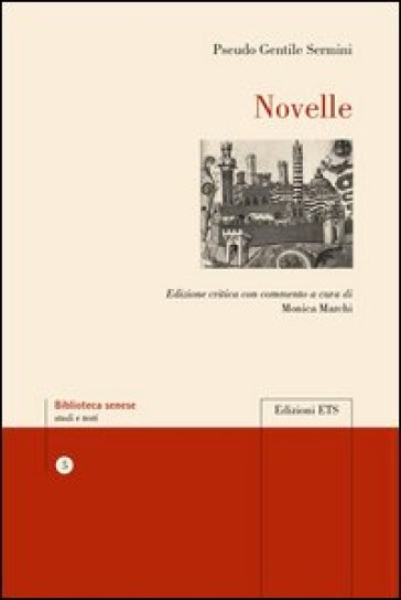 Novelle - Pseudo Gentile Sermini